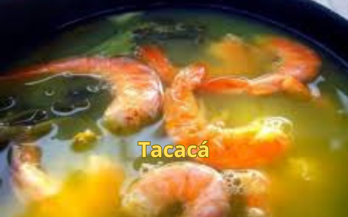 Tacacá do Pará: História, Cultura e Receita Tradicional da Amazônia